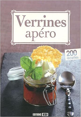 Verrines Apero 9782353556908 Amazon Com Books