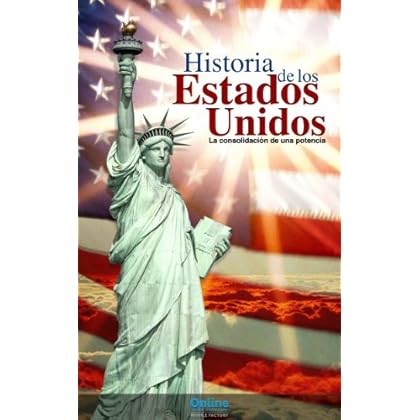 Historia de los Estados Unidos Historia de los Estados Unidos