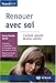 Renouer avec soi (Parentalités) (French Edition) by 