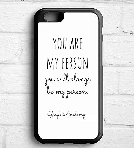 Grey S Anatomy you are my person for Iphone 6 plus Case