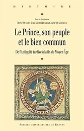 Le  prince, son peuple et le bien commun