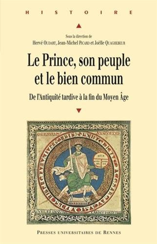 Le  prince, son peuple et le bien commun