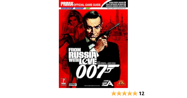 James Bond 007 From Russia With Love Prima Official Game Guide Kaizen Media Group 9780761551041 Amazon Com Books