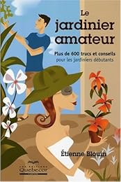 Le  jardinier amateur