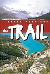 Guide pratique du trail