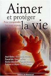 Aimer et protéger la vie