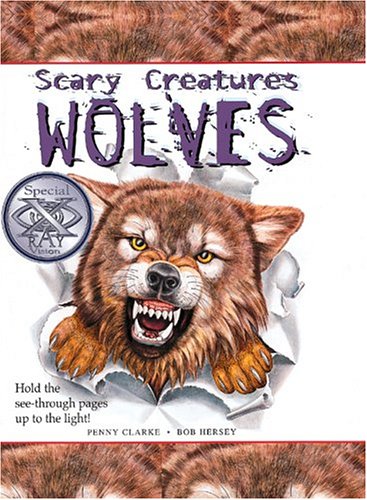 "Wolves (Scary Creatures)" av Penny Clarke