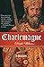 Charlemagne: A Biography