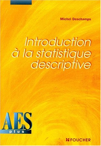 Introduction à la statistique descriptive