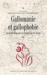 Gallomanie et gallophobie