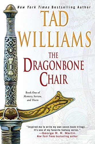 The Dragonbone Chair: Book One of Memory, Sorrow, and Thorn