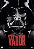 STAR WARS : DARK VADOR (French Edition) by 