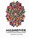Mesmerize A Complicated Coloring Book by Anne Manera