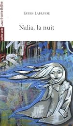 Nalia, la nuit