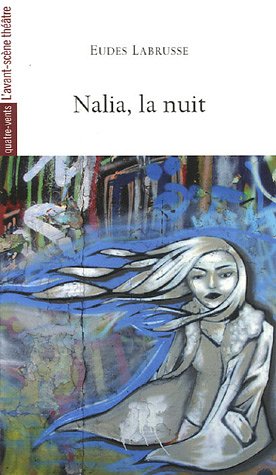 Nalia, la nuit