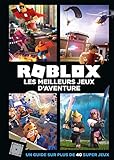 Roblox : Les meilleurs jeux d'aventure by