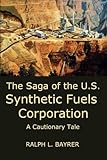 Image de The Saga of the U.S. Synthetic Fuels Corporation: A Cautionary Tale