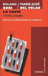 La  santé totalitaire