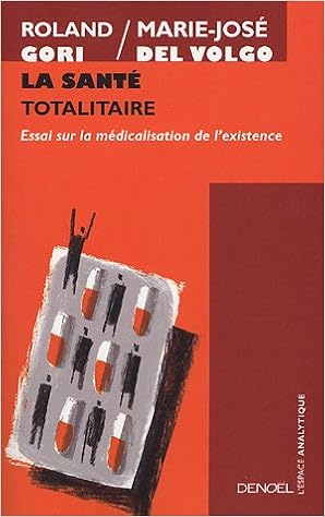Amazonfr La Santé Totalitaire Essai Sur La - 
