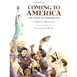 Coming to America: The Story of Immigration: The Story Of Immigration