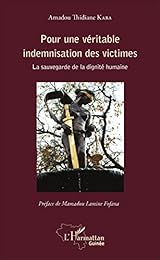 Pour une véritable indemnisation des victimes
