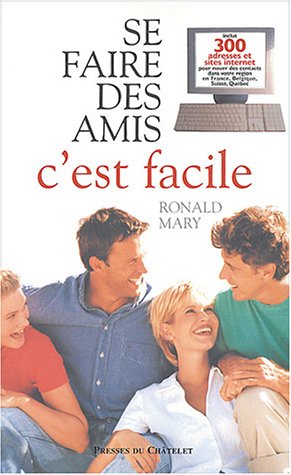 Se faire des amis, c'est facile