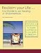 Reclaim Your Life: Your Guide to Aid Healing of Endometriosis