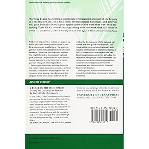 The Green Republic: A Conservation History of Costa Rica