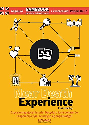 Angielski Gamebook z cwiczeniami Near Death Experience