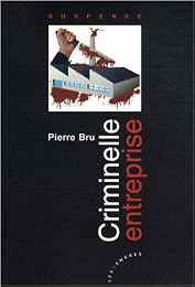 Criminelle entreprise