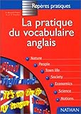 Image de La pratique du vocabulaire anglais 1998 repères pratiques n19