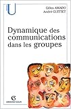 Dynamique des communications dans les groupes by