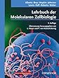 Alberts Lehrbuch der Molekularen Zellbiologie