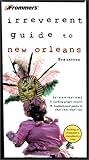 Front cover for the book Frommer's Irreverent Guide to New Orleans by Guy Le Blanc