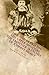 Life and Death on the Upper Missouri: The Frontier Sketches of Johnny Healy by John J. Healy, Ken Robison
