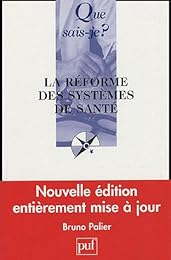 La  réforme des systèmes de santé