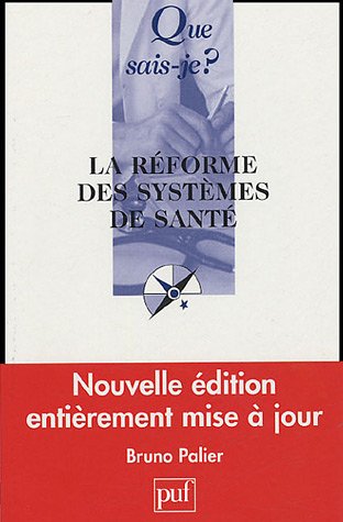 La  réforme des systèmes de santé