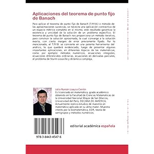 Aplicaciones del teorema de punto fijo de Banach: El teorema de la aplicación contractiva (Spanish Edition)