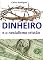 Livro Dinheiro e o nexialismo cristão