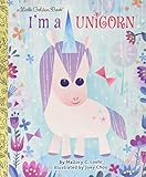 I'm a Unicorn (Little Golden Book)