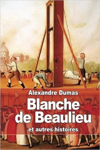Blanche de Beaulieu: et autres histoires: Amazon.fr: Dumas ...