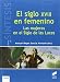 EL SIGLO XVIII EN FEMENINO: LAS MUJERES EN EL SIGLO DE LAS LUCES