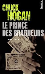 Le  prince des braqueurs