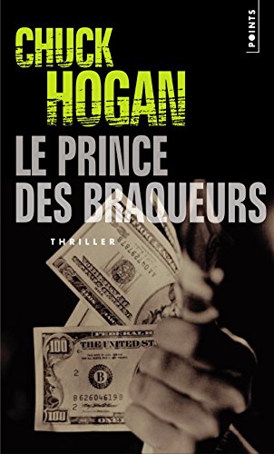 Le  prince des braqueurs