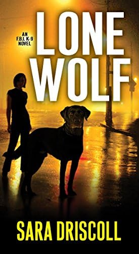 Lone Wolf (An F.B.I. K-9 Novel)