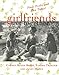 Girlfriends Get Together: Food, Frolic, and Fun Times by