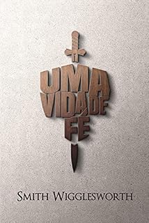 Livro Uma Vida de Fé