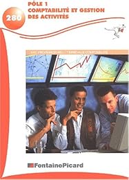 Pôle 1, comptabilité et gestion des activités