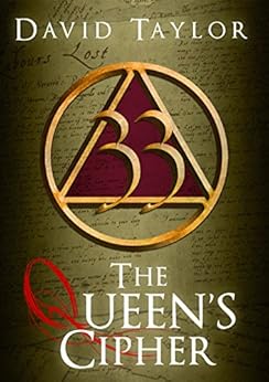 The Queen S Cipher Kindle Edition By David Taylor Literature Amp Fiction Kindle Ebooks Amazon