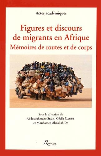 Figures et discours de migrants en Afrique